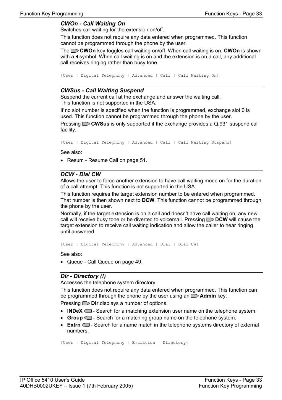 Cwon - call waiting on, Cwsus - call waiting suspend, Dcw - dial cw | Dir - directory (!), Cpark - call park (!), Cpkup - call pickup (!), Cwoff - call waiting off | Avaya OFFICE 5410 User Manual | Page 33 / 59