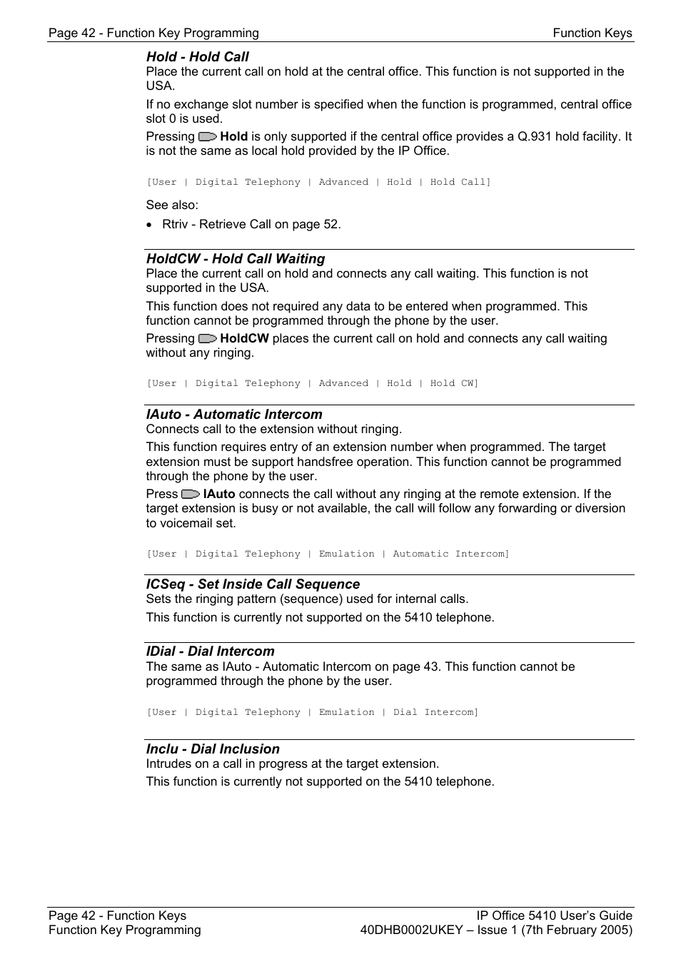 Hold - hold call, Holdcw - hold call waiting, Iauto - automatic intercom | Icseq - set inside call sequence, Idial - dial intercom, Inclu - dial inclusion, Hgdis - hunt group disable, Hgns+ - set hunt group night service (!), Hgns- - clear hunt group night service, Hgos+ - set hunt group out of service | Avaya OFFICE 5410 User Manual | Page 42 / 59