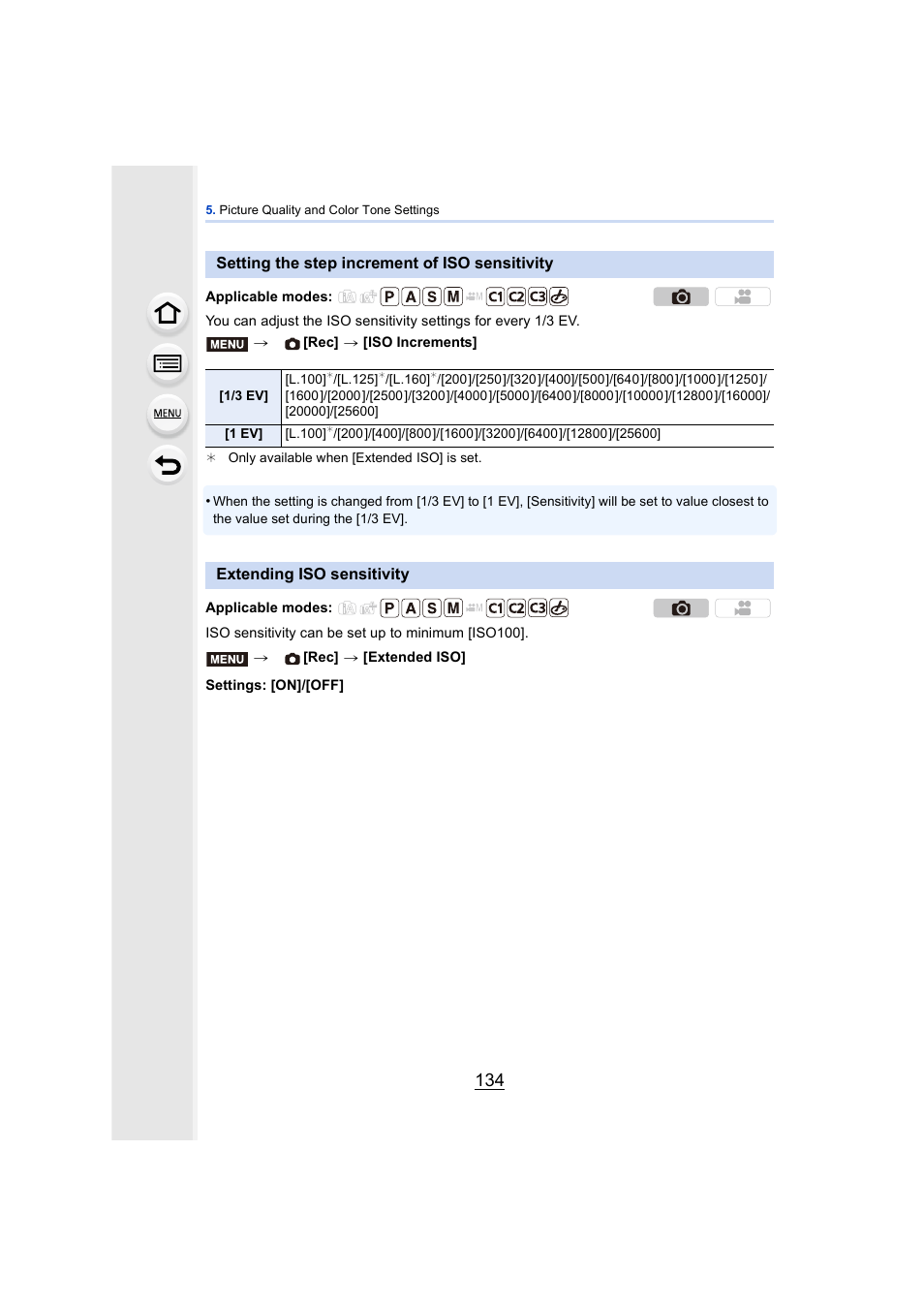 Setting the step increment of iso sensitivity, Extending iso sensitivity, P134) | Panasonic DMC-GH4KBODY User Manual | Page 134 / 420