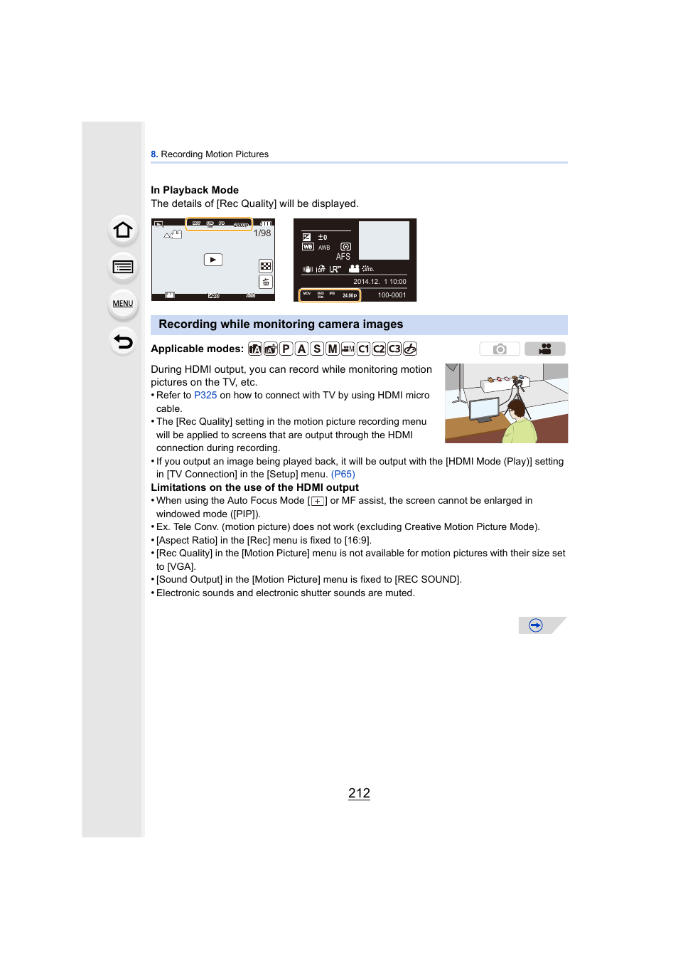 Recording while monitoring camera images, P212, Limitations on the use of the hdmi output | Applicable modes, Aspect ratio] in the [rec] menu is fixed to [16:9 | Panasonic DMC-GH4KBODY User Manual | Page 212 / 420