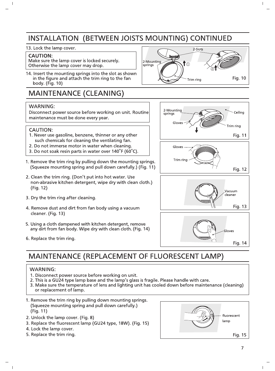 Caution, Warning, Installation (between joists mounting) continued | Maintenance (cleaning), Maintenance (replacement of fluorescent lamp) | Panasonic FV-08VRL1 User Manual | Page 7 / 8