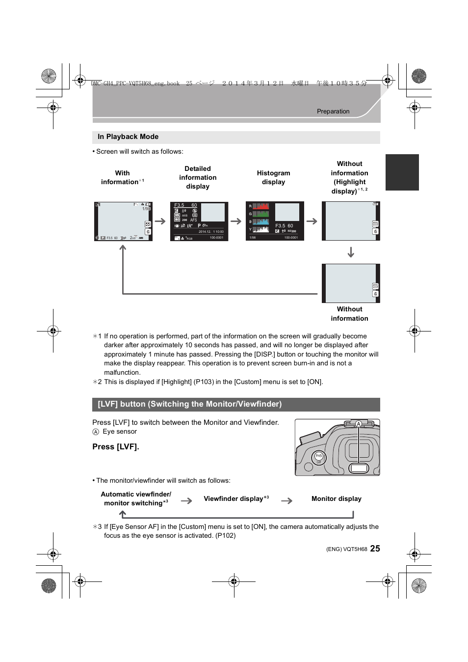 Lvf] button (switching the monitor/viewfinder), Press [lvf, A eye sensor | With information, Without information, Automatic viewfinder/ monitor switching, Viewfinder display, Monitor display | Panasonic DMC-GH4KBODY User Manual | Page 25 / 132