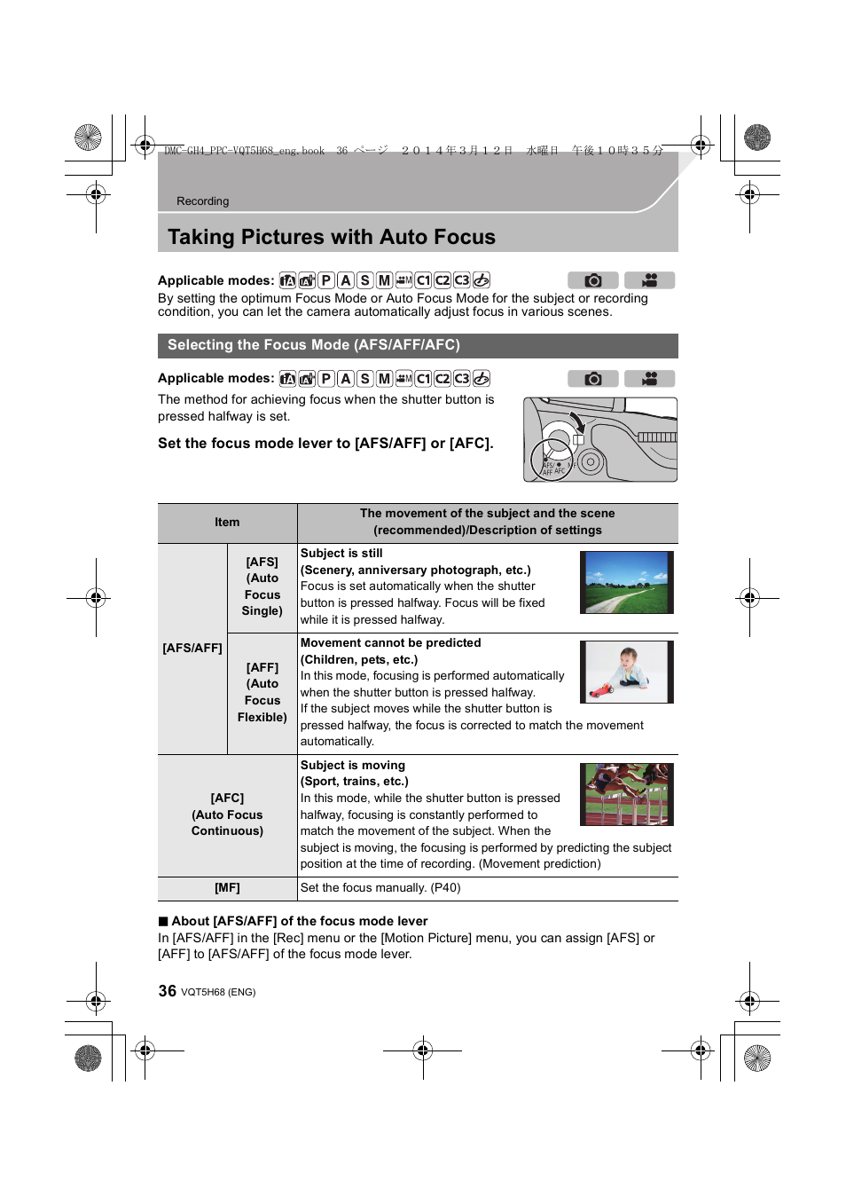 Recording, Taking pictures with auto focus, Selecting the focus mode (afs/aff/afc) | Panasonic DMC-GH4KBODY User Manual | Page 36 / 132