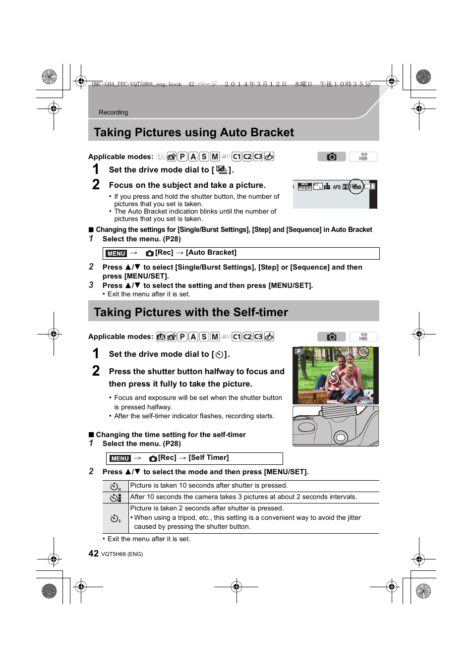 Taking pictures using auto bracket, Taking pictures with the self-timer | Panasonic DMC-GH4KBODY User Manual | Page 42 / 132