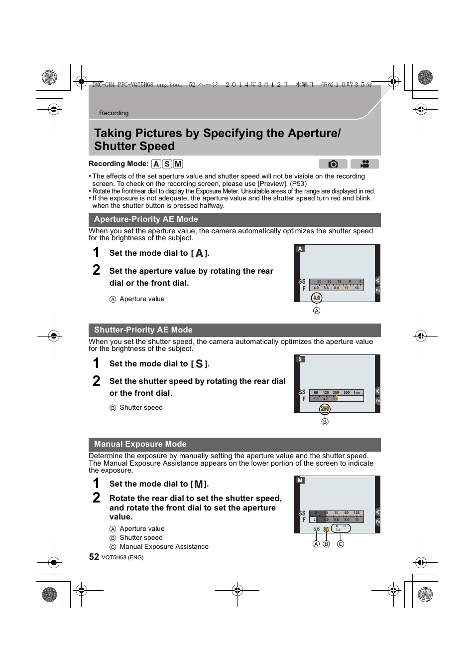 Aperture-priority ae mode, Shutter-priority ae mode, Manual exposure mode | Panasonic DMC-GH4KBODY User Manual | Page 52 / 132