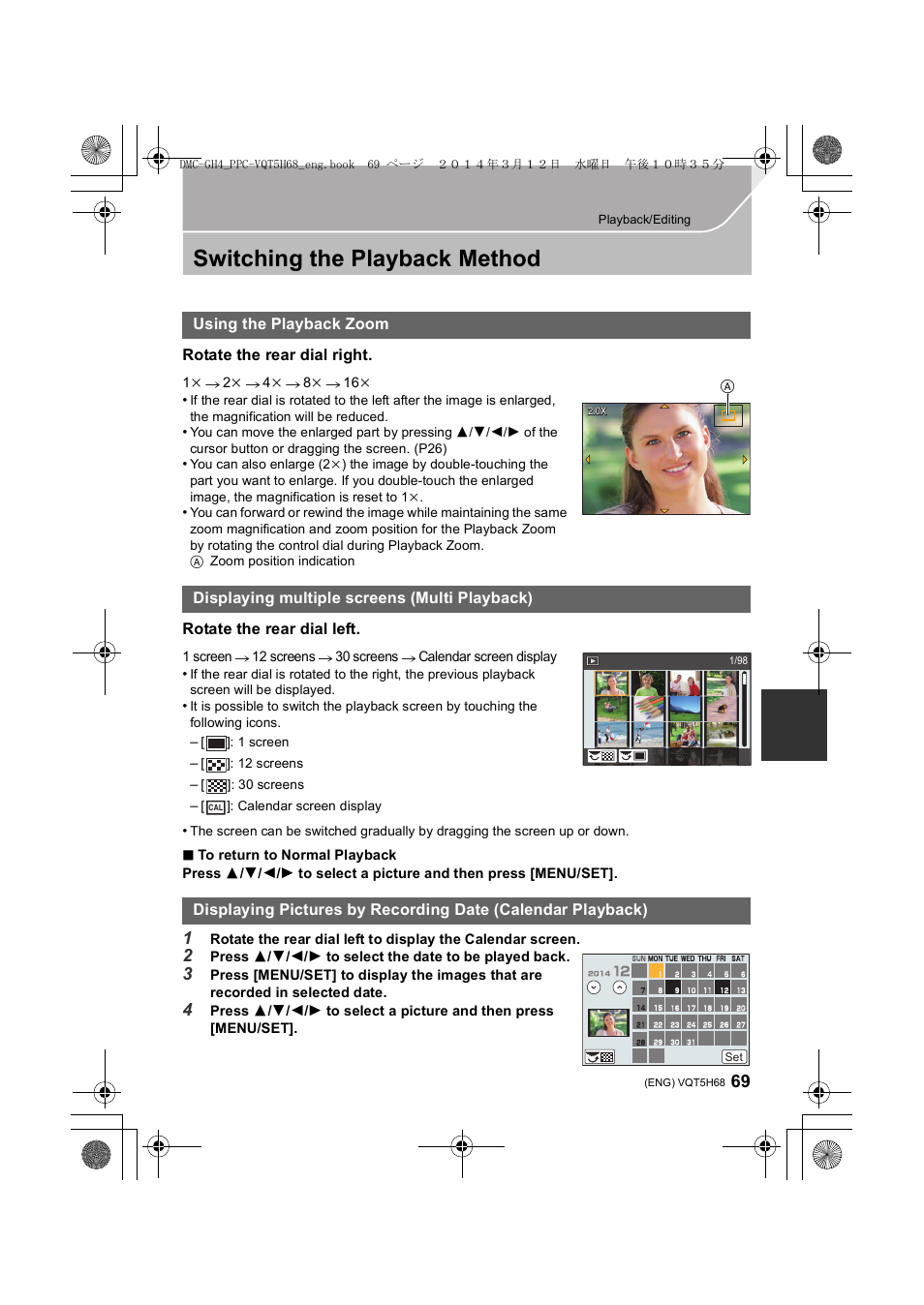 Switching the playback method, Using the playback zoom, Displaying multiple screens (multi playback) | Panasonic DMC-GH4KBODY User Manual | Page 69 / 132