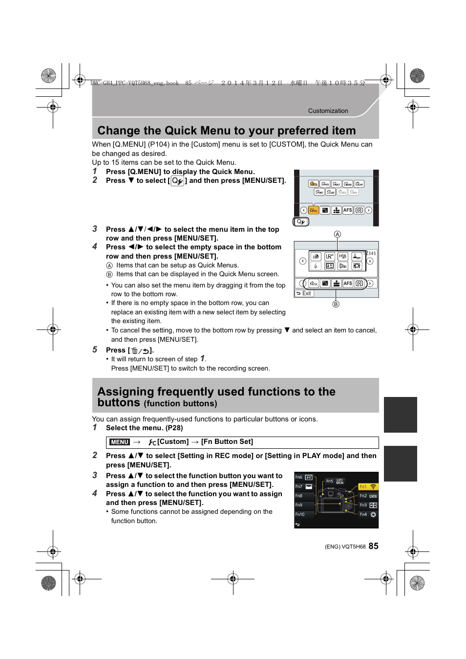 Customization, Change the quick menu to your preferred item, Assigning frequently used functions to the buttons | Panasonic DMC-GH4KBODY User Manual | Page 85 / 132