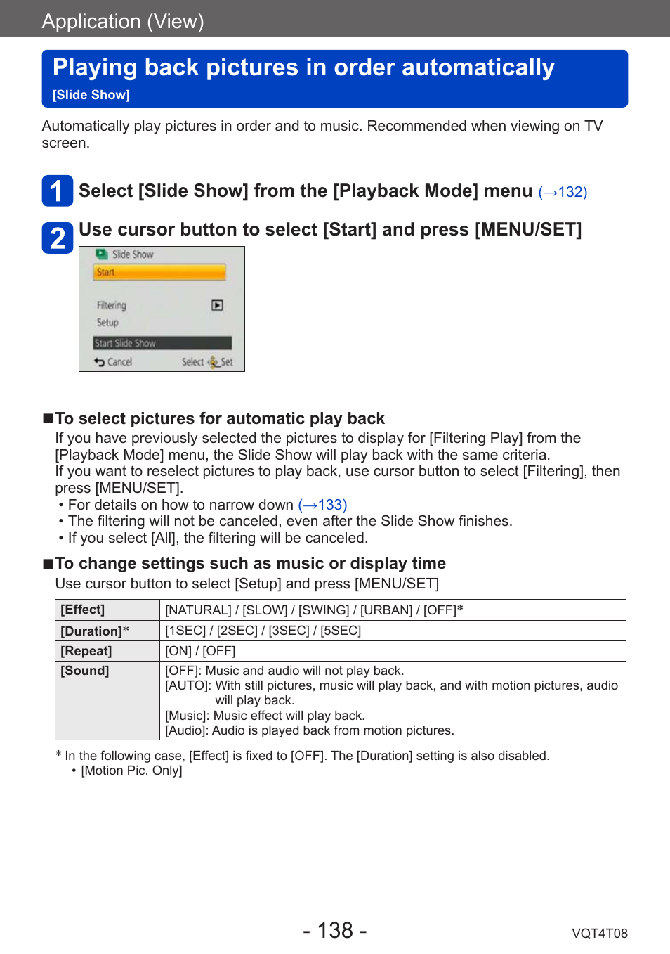 Playing back pictures in order, Automatically [slide show, Playing back pictures in order automatically | Application (view), Select [slide show] from the [playback mode] menu | Panasonic DMC-ZS30K User Manual | Page 138 / 314