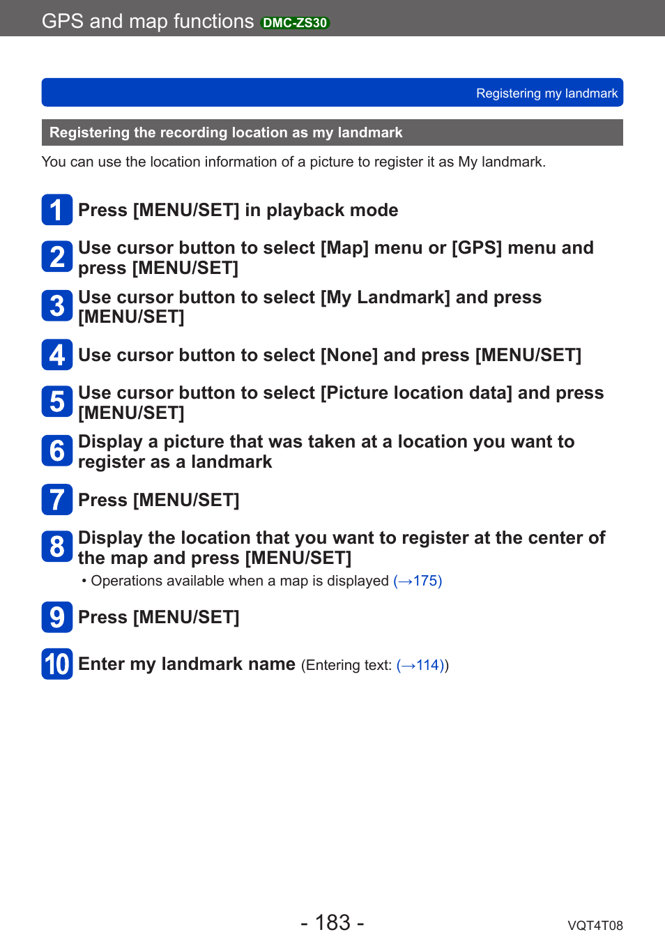Registering the recording location as my landmark, Registering the recording location as, My landmark | Gps and map functions | Panasonic DMC-ZS30K User Manual | Page 183 / 314