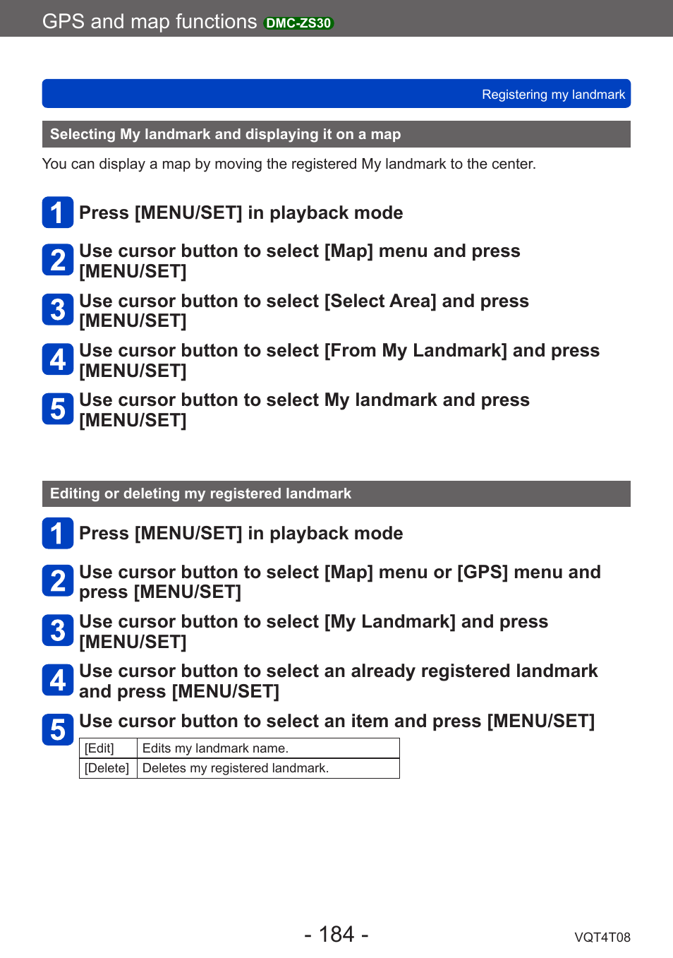 Selecting my landmark and displaying it on a map, Editing or deleting my registered landmark, Selecting my landmark and displaying it | On a map, Editing or deleting my registered, Landmark, Gps and map functions | Panasonic DMC-ZS30K User Manual | Page 184 / 314