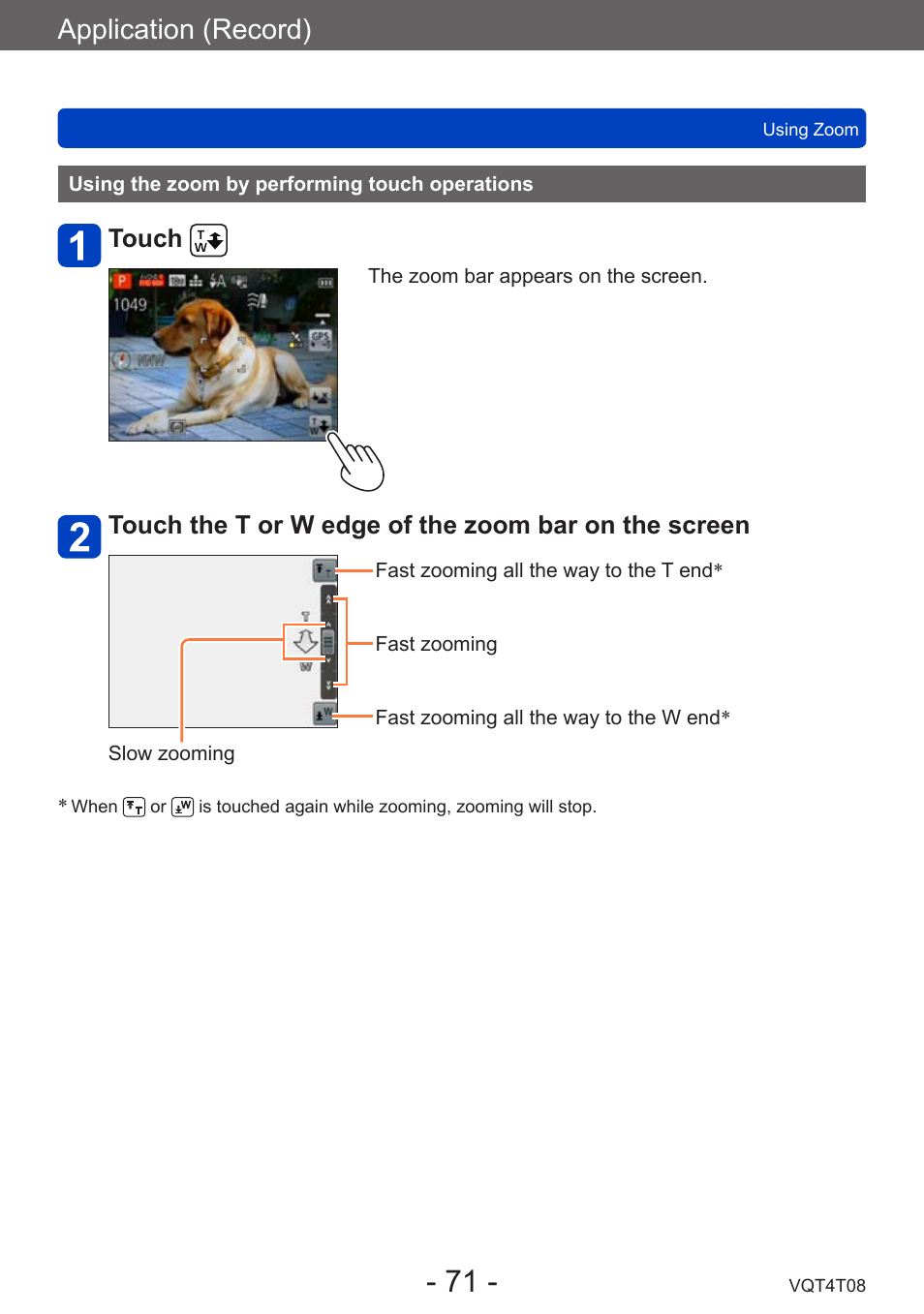 Using the zoom by performing touch operations, Using the zoom by performing touch, Operations | Application (record), Touch | Panasonic DMC-ZS30K User Manual | Page 71 / 314