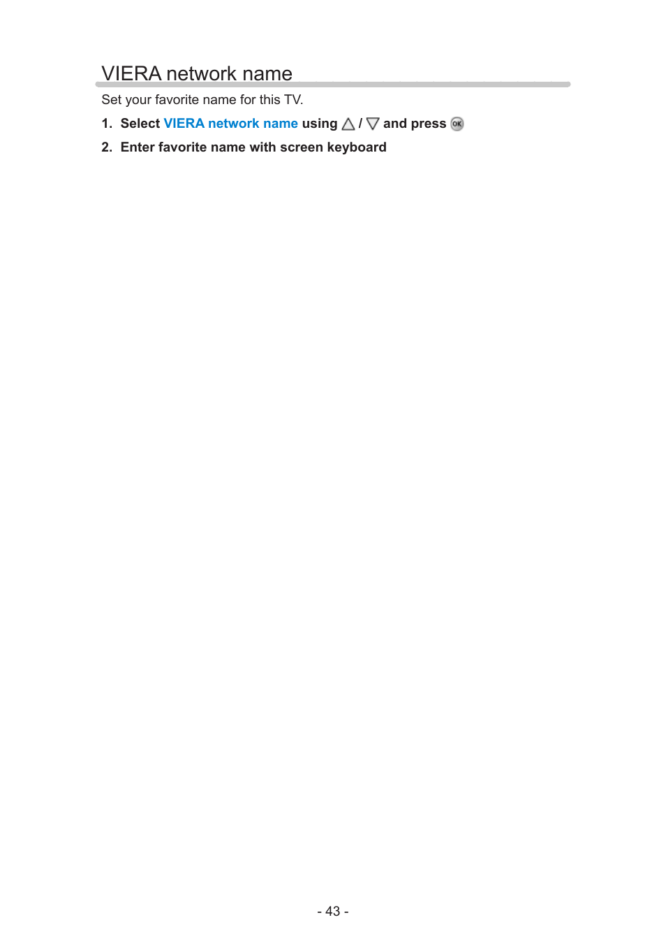 Viera network name, Viera network name 43 | Panasonic TC-60AS640U User Manual | Page 43 / 171