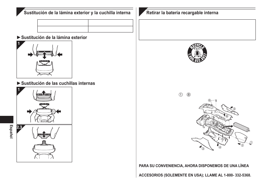 Sustitución de la lámina exterior, Sustitución de las cuchillas internas, Retirar la batería recargable interna | Panasonic ES-RW30-S User Manual | Page 16 / 24