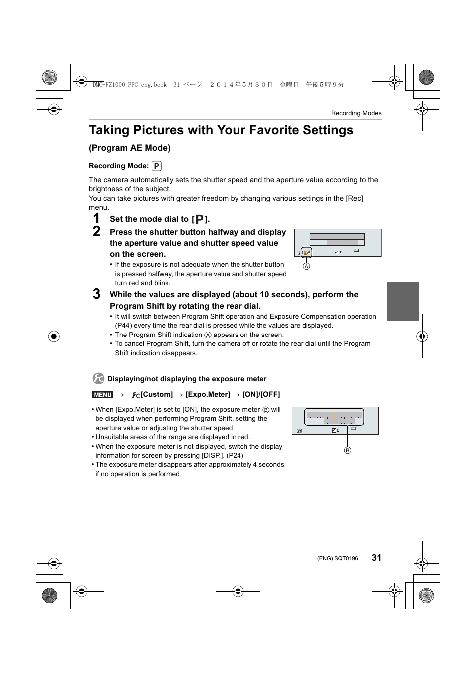 Taking pictures with your favorite settings, Program ae mode), Set the mode dial to | Panasonic DMC-FZ1000 User Manual | Page 31 / 96