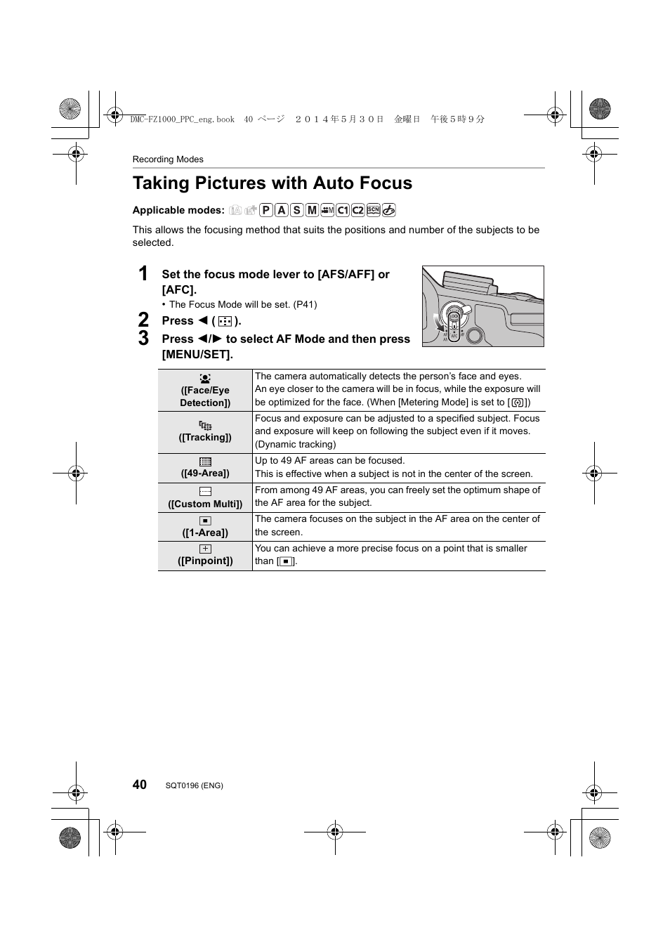 Taking pictures with auto focus | Panasonic DMC-FZ1000 User Manual | Page 40 / 96