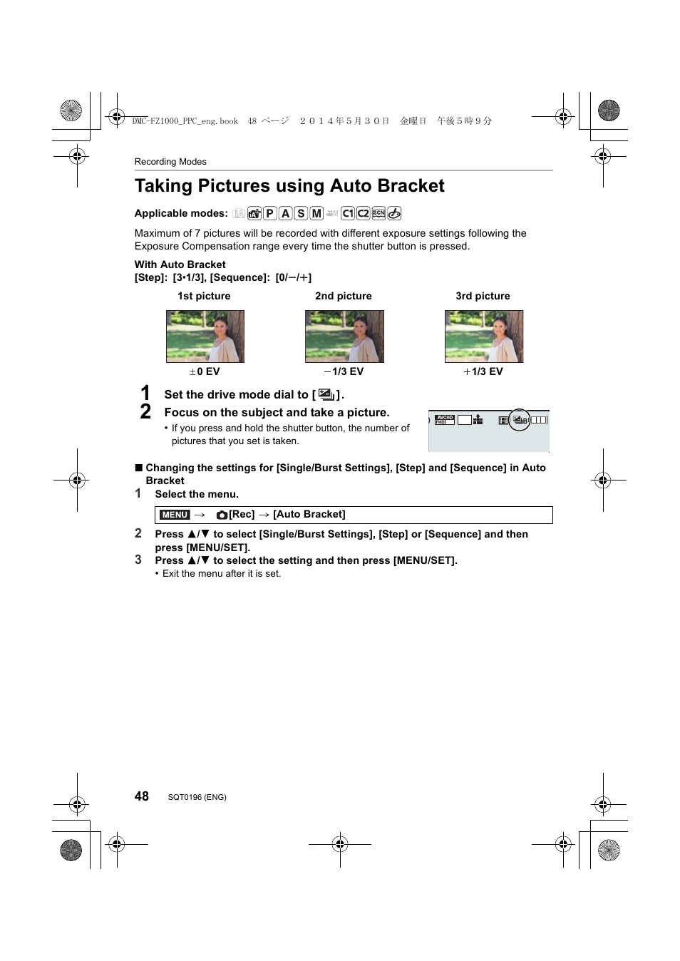 Taking pictures using auto bracket | Panasonic DMC-FZ1000 User Manual | Page 48 / 96