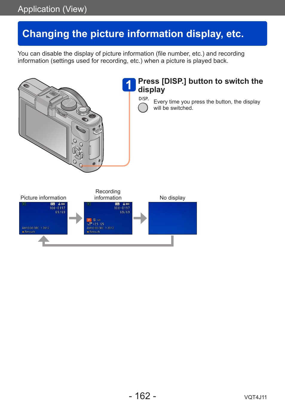 Changing the picture information display, etc, Changing the picture information, Display, etc | Application (view), Press [disp.] button to switch the display | Panasonic DMC-LX7K User Manual | Page 162 / 226