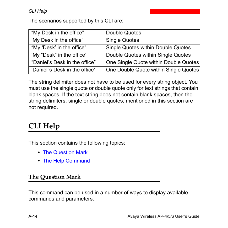 Cli help, The question mark | Avaya AP-6 User Manual | Page 360 / 502