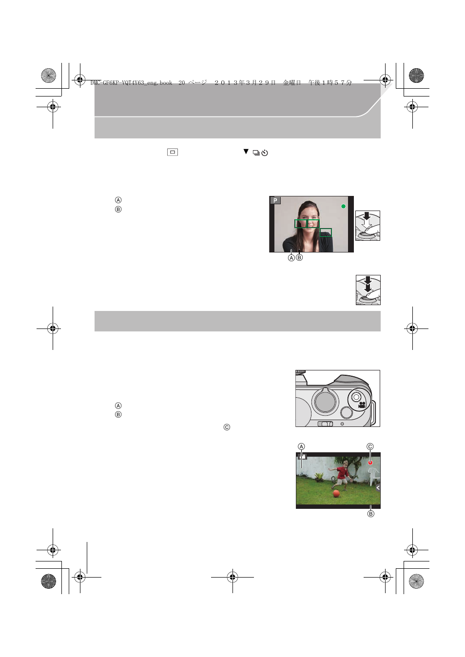 Basic, Taking a still picture, Recording motion picture | Panasonic DMC-GF6KK User Manual | Page 20 / 52