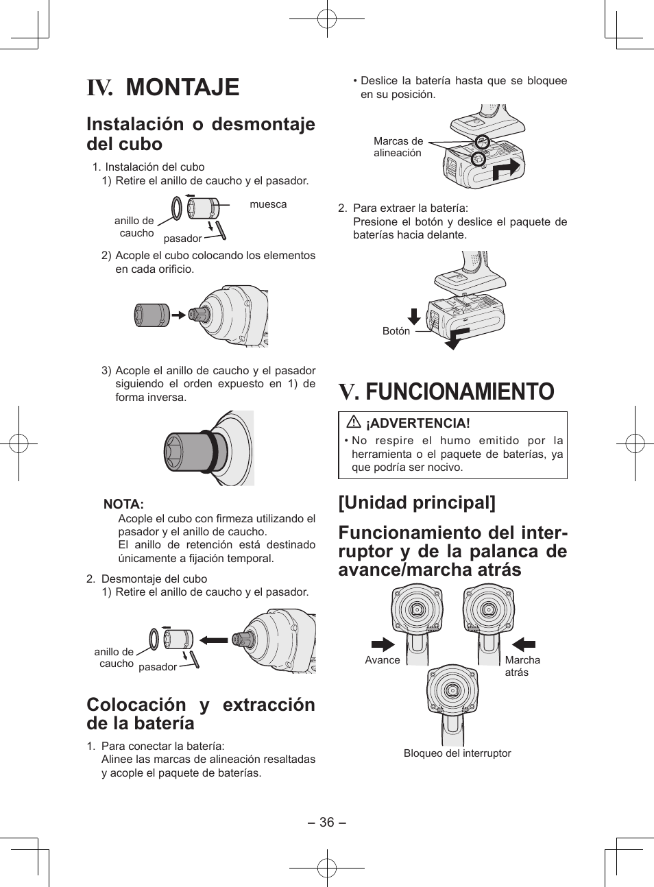 Iv. montaje, V. funcionamiento, Instalación o desmontaje del cubo | Colocación y extracción de la batería | Panasonic EY7552X User Manual | Page 36 / 48