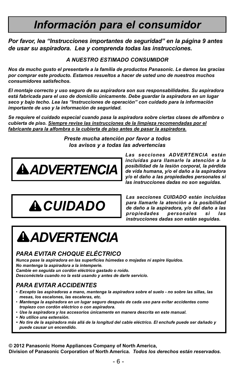 Información para consumidor, Advertencia, Cuidado | Información para el consumidor | Panasonic MC-UG327 User Manual | Page 6 / 64
