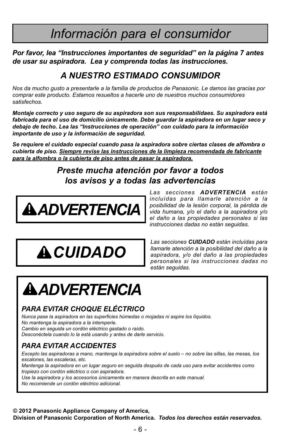 Información para consumidor, Advertencia, Cuidado | Información para el consumidor | Panasonic MC-UG223 User Manual | Page 6 / 48