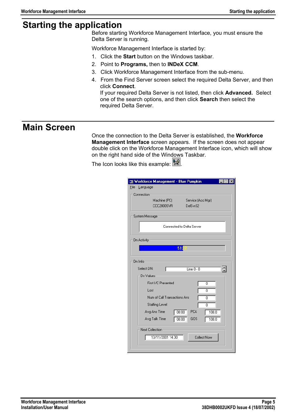 Starting the application, Main screen | Avaya 38DHB0002UKFD User Manual | Page 5 / 8