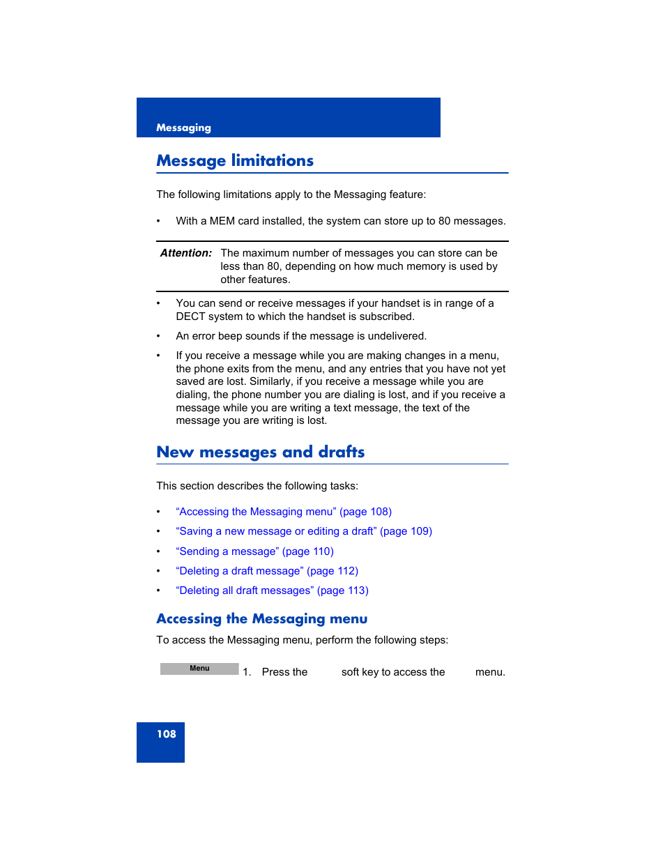 Message limitations, New messages and drafts, Accessing the messaging menu | Avaya 4075 User Manual | Page 108 / 252