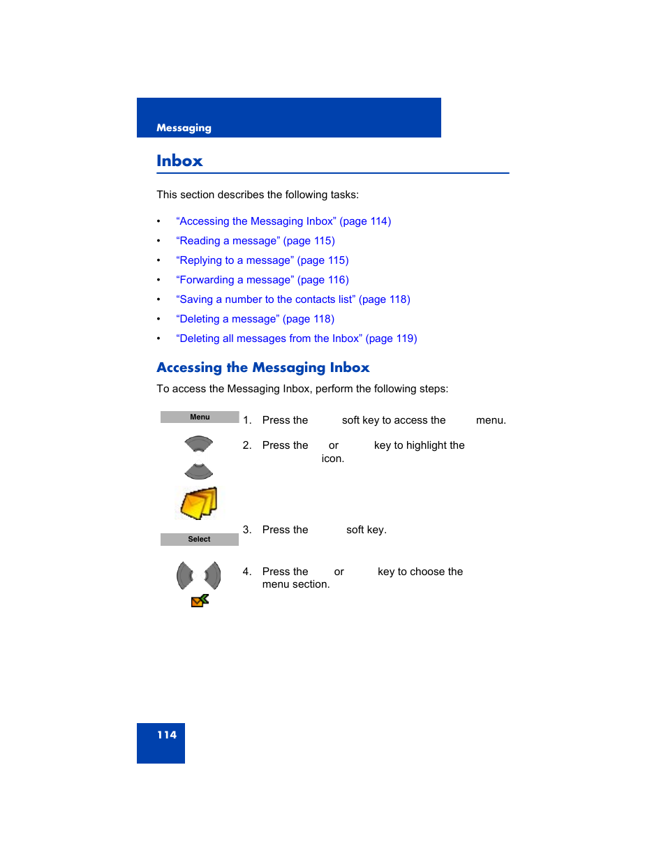 Inbox, Accessing the messaging inbox | Avaya 4075 User Manual | Page 114 / 252