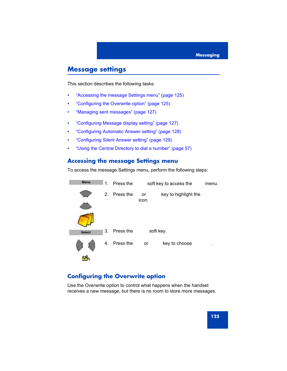 Message settings, Accessing the message settings menu, Configuring the overwrite option | Avaya 4075 User Manual | Page 125 / 252