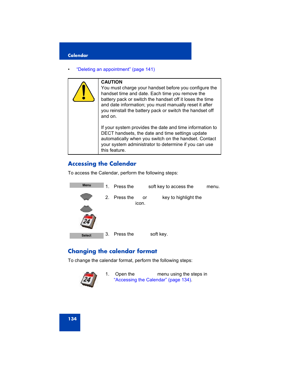 Accessing the calendar, Changing the calendar format | Avaya 4075 User Manual | Page 134 / 252