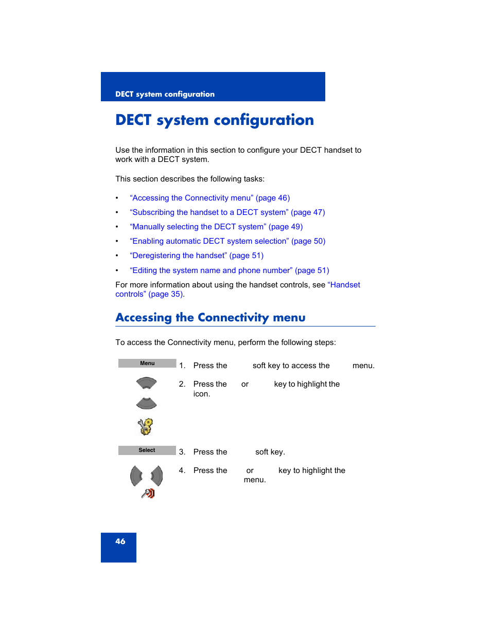 Dect system configuration, Accessing the connectivity menu | Avaya 4075 User Manual | Page 46 / 252