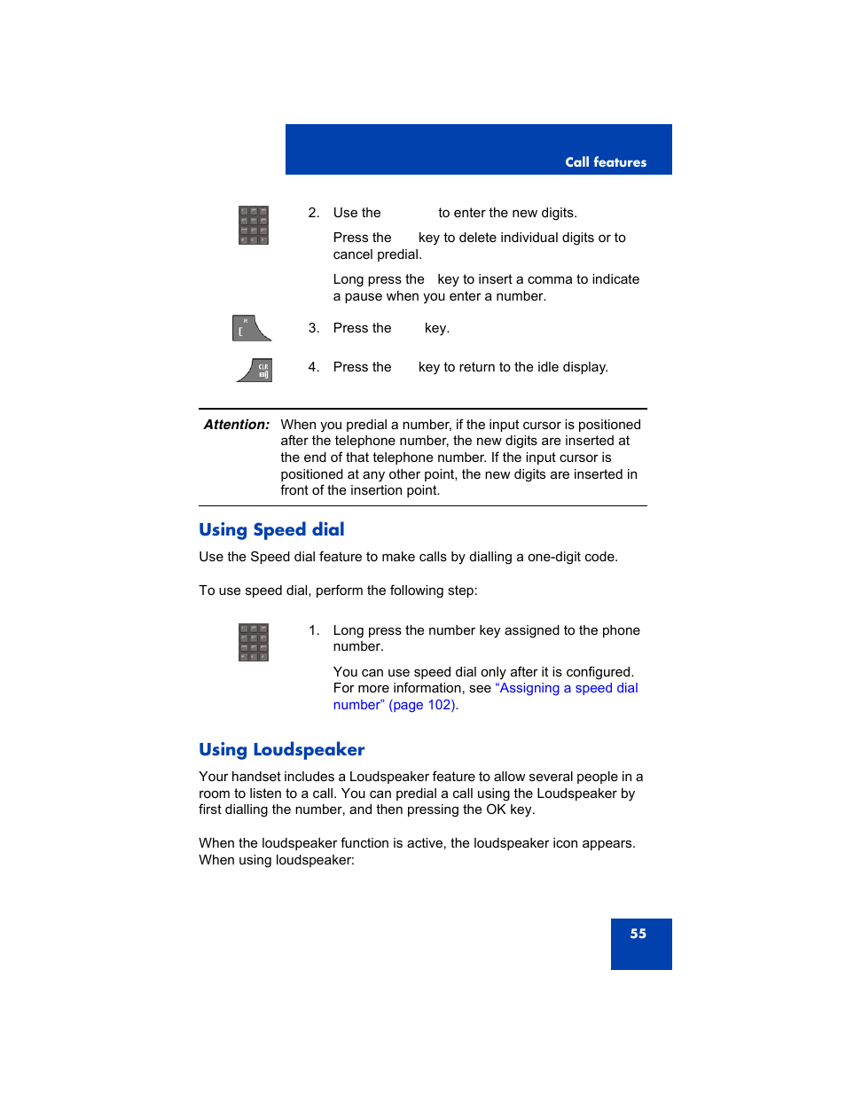 Using speed dial, Using loudspeaker, Using speed dial using loudspeaker | Avaya 4075 User Manual | Page 55 / 252