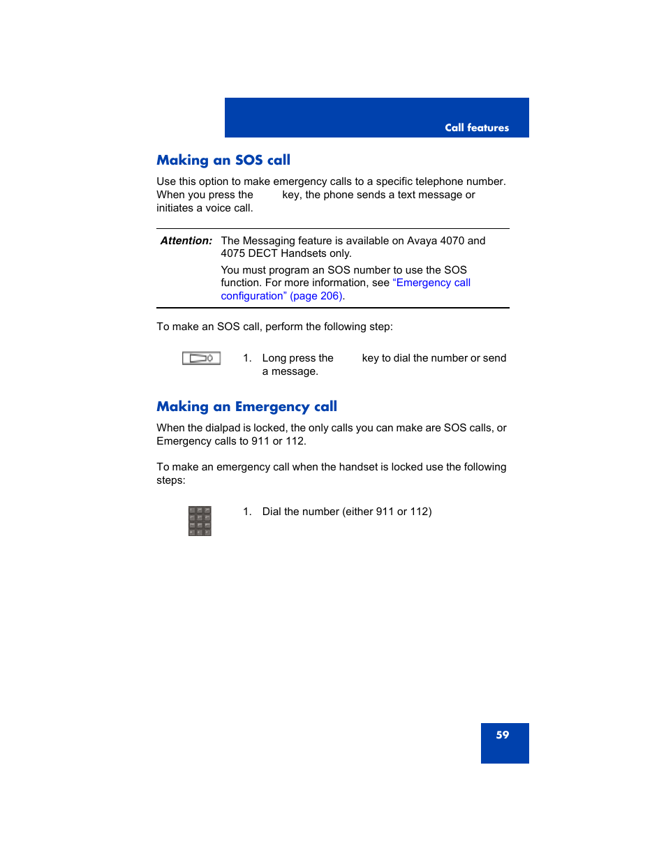 Making an sos call, Making an emergency call, Making an sos call making an emergency call | Avaya 4075 User Manual | Page 59 / 252