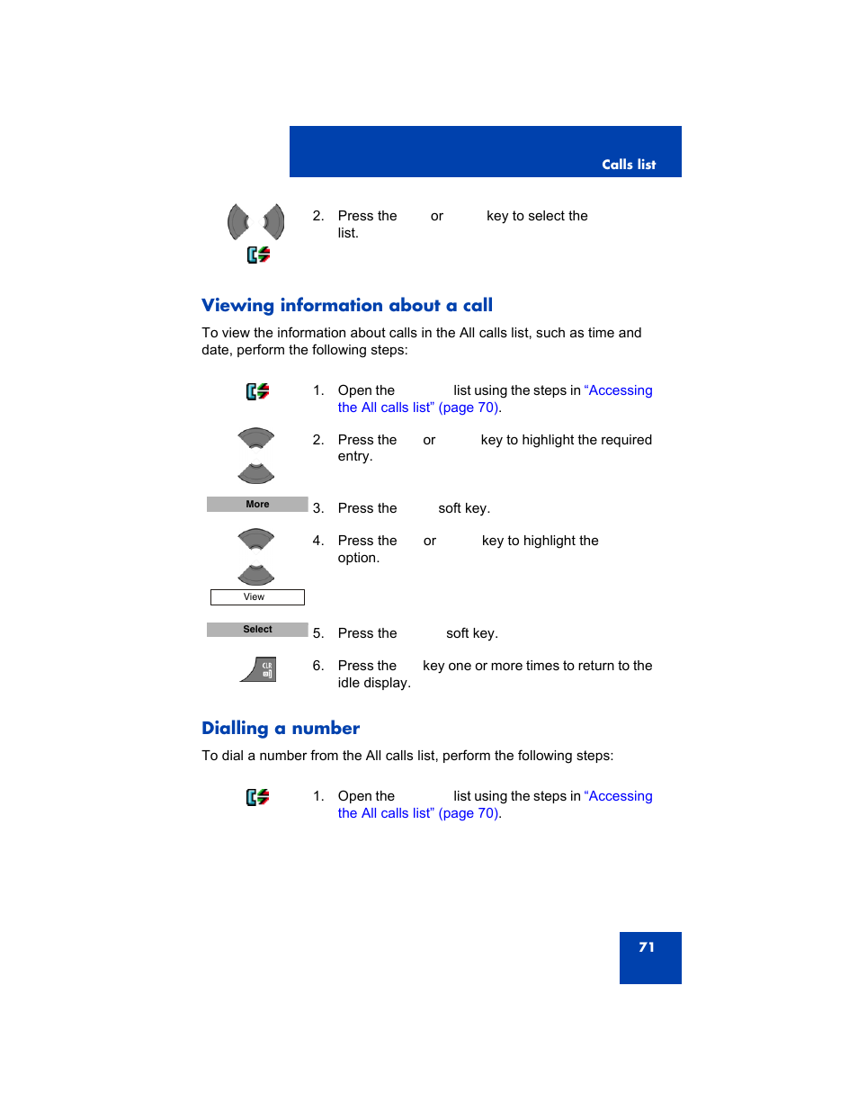 Viewing information about a call, Dialling a number, Viewing information about a call dialling a number | Avaya 4075 User Manual | Page 71 / 252