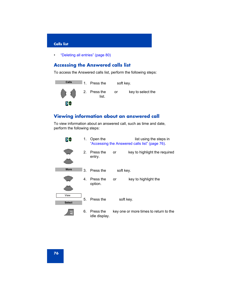 Accessing the answered calls list, Viewing information about an answered call | Avaya 4075 User Manual | Page 76 / 252