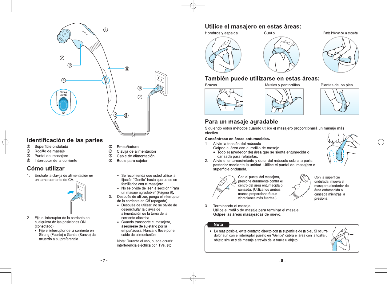 Identificación de las partes, Cómo utilizar, Utilice el masajero en estas áreas | También puede utilizarse en estas áreas, Para un masaje agradable | Panasonic EV2510K User Manual | Page 5 / 9