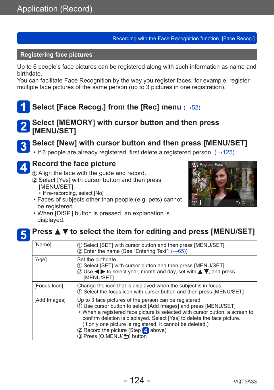 Registering face pictures, Application (record), Select [face recog.] from the [rec] menu | Record the face picture | Panasonic DMC-LF1W User Manual | Page 124 / 285
