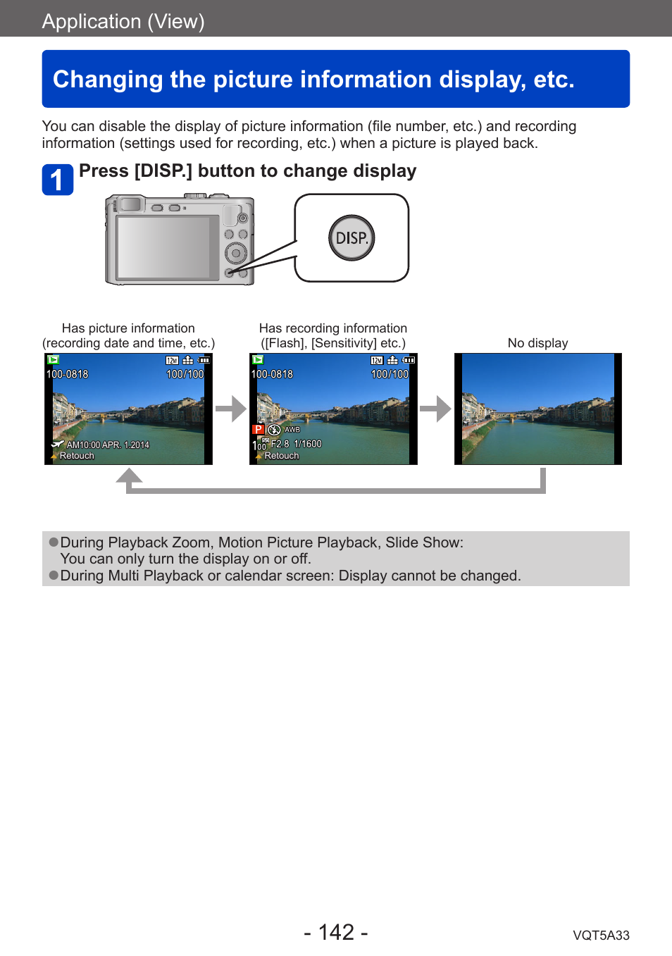 Application (view), Changing the picture information display, etc, Changing the picture information | Display, etc, Press [disp.] button to change display | Panasonic DMC-LF1W User Manual | Page 142 / 285