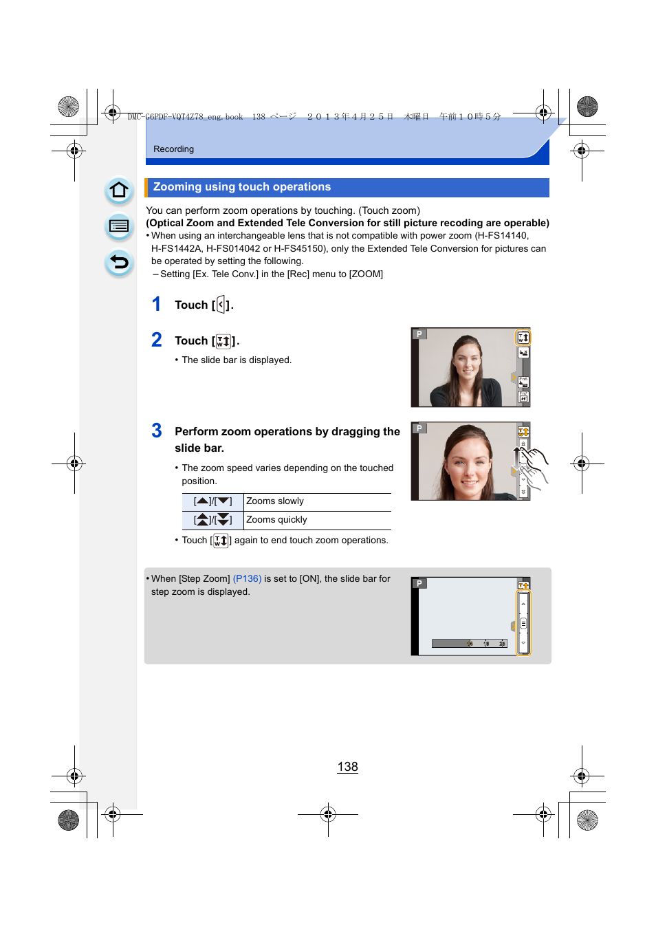 Zooming using touch operations, P138) | Panasonic DMC-G6KK User Manual | Page 138 / 356