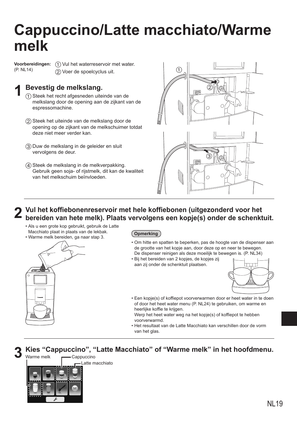 Cappuccino/latte macchiato/warme melk, Nl19 | Panasonic NCZA1 User Manual | Page 109 / 268