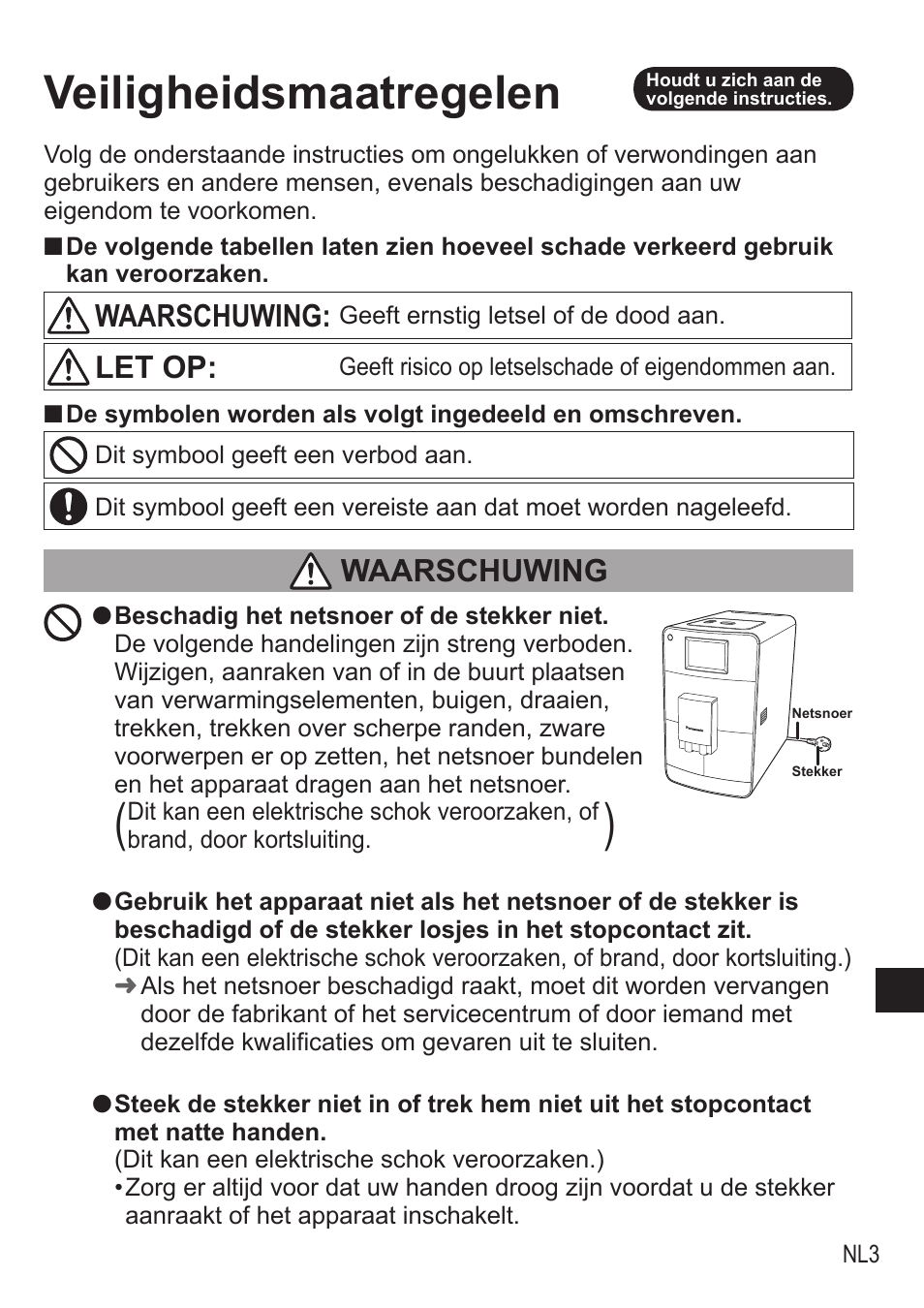 Veiligheidsmaatregelen, Waarschuwing, Let op | Panasonic NCZA1 User Manual | Page 93 / 268