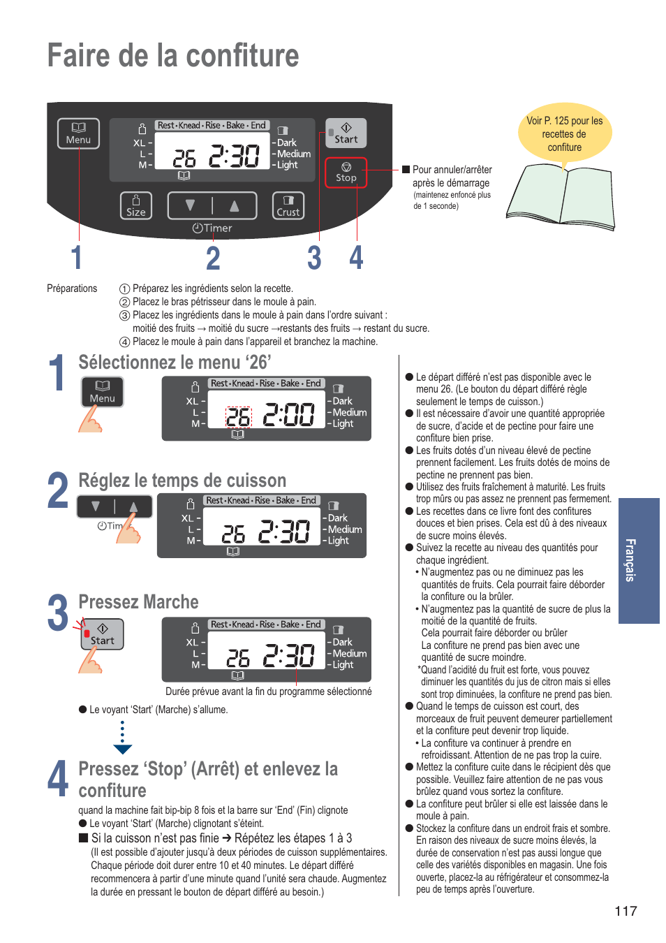 Faire de la confiture 1 4 2 3, Sélectionnez le menu, Réglez le temps de cuisson | Pressez marche, Pressez ‘stop’ (arrêt) et enlevez la, Confiture | Panasonic SDZB2502BXA User Manual | Page 117 / 200