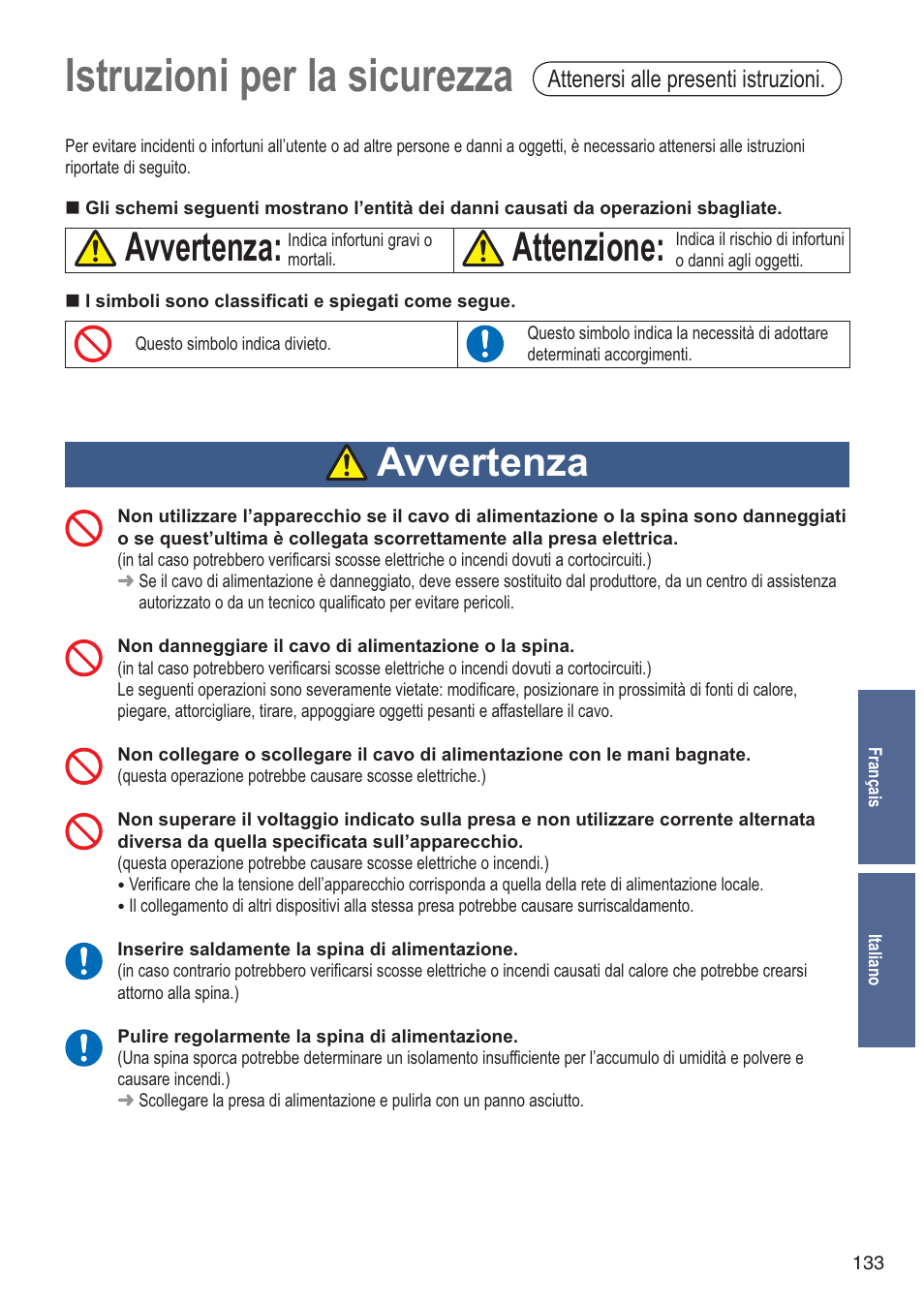 Istruzioni per la sicurezza, Avvertenza, Attenzione | Attenersi alle presenti istruzioni | Panasonic SDZB2502BXA User Manual | Page 133 / 200