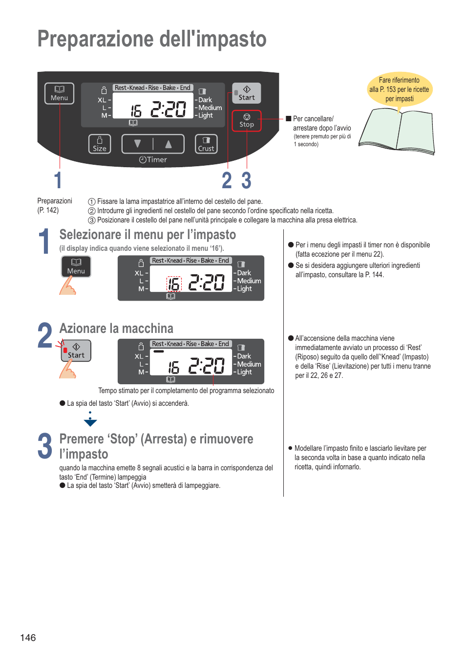 Preparazione dell'impasto 1 3 2 | Panasonic SDZB2502BXA User Manual | Page 146 / 200