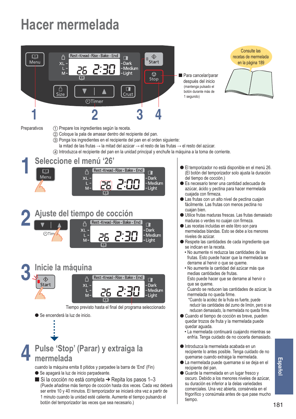 Hacer mermelada 1 4 2 3, Seleccione el menú ‘26, Ajuste del tiempo de cocción | Inicie la máquina, Pulse ‘stop’ (parar) y extraiga la, Mermelada | Panasonic SDZB2502BXA User Manual | Page 181 / 200