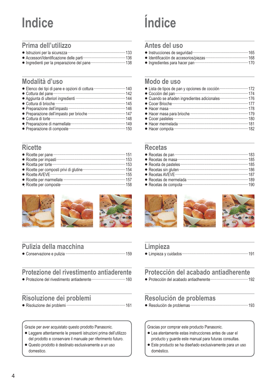 Indice, Índice, Prima dell’utilizzo | Modalità d’uso, Ricette, Pulizia della macchina, Protezione del rivestimento antiaderente, Risoluzione dei problemi, Antes del uso, Modo de uso | Panasonic SDZB2502BXA User Manual | Page 4 / 200