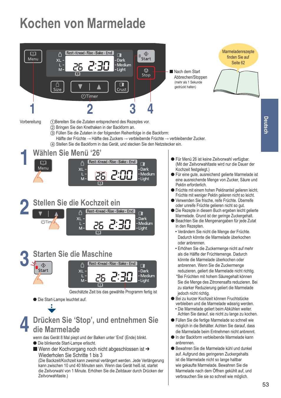 Kochen von marmelade 1 4 2 3, Wählen sie menü ‘26, Stellen sie die kochzeit ein | Starten sie die maschine, Drücken sie ‘stop’, und entnehmen sie, Die marmelade | Panasonic SDZB2502BXA User Manual | Page 53 / 200