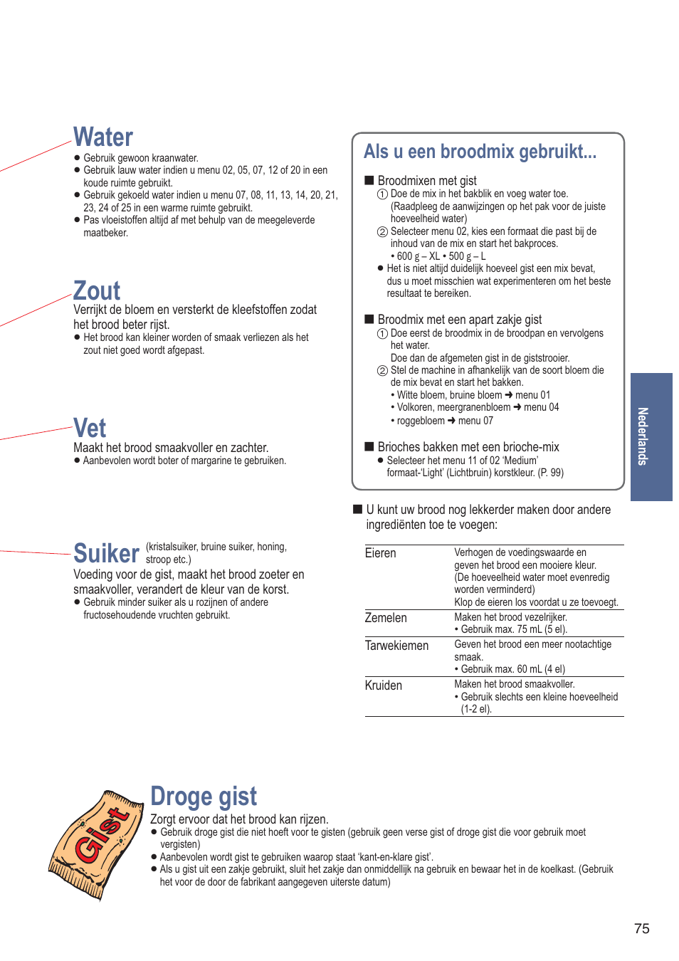 Water, Zout, Suiker | Droge gist, Als u een broodmix gebruikt | Panasonic SDZB2502BXA User Manual | Page 75 / 200