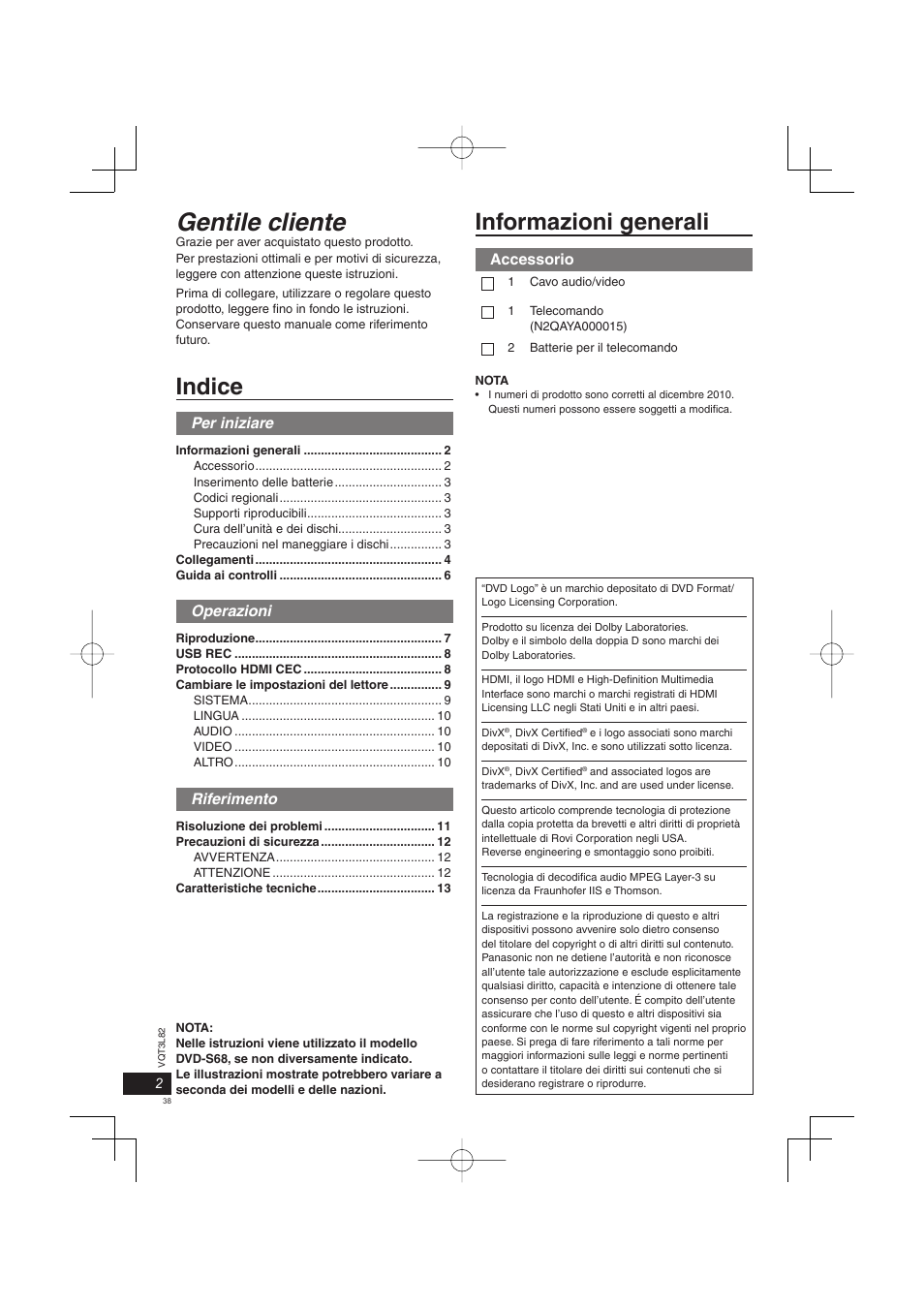 Vqt3l82_dvd-s68-s48_eg-it_101225.pdf, Gentile cliente, Informazioni generali | Indice, Per iniziare, Operazioni, Riferimento, Accessorio | Panasonic DVDS68EG User Manual | Page 38 / 80